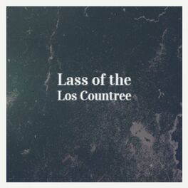 Album cover of Lass of the Los Countree
