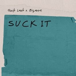 Album cover of SUCK IT (feat. Bizarre)