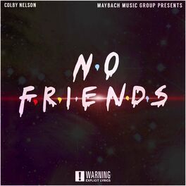 Album cover of NO FREINDS (feat. DUTCHAVELLI)