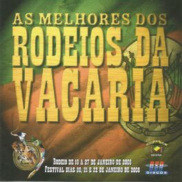 Album cover of As Melhores dos Rodeios da Vacaria