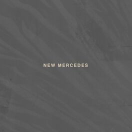Album cover of New Mercedes