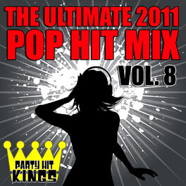 Album cover of The Ultimate 2011 Pop Hit Mix Vol. 8