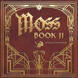 Album cover of Moss: Book II (Original Game Soundtrack)