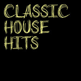 Album cover of Classic House Hits