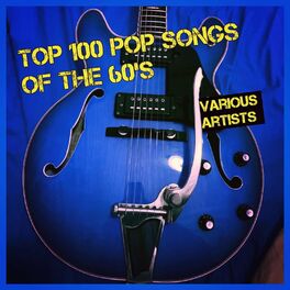 Album cover of Top 100 Pop Songs of the 60's
