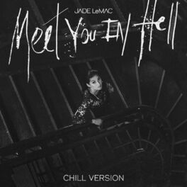 Album cover of Meet You in Hell (Chill Version)