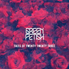 Album cover of Tales Of Twenty Twenty Three