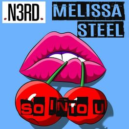 Album cover of SO INTO U (feat. MELISSA STEEL)
