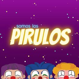 Grupo Los Pirulos - Dónde están las llaves: listen with lyrics