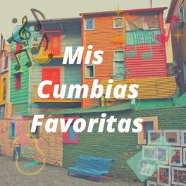 Album cover of Mis Cumbias Favoritas