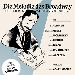 Album cover of Die Melodie des Broadway - Die Texte von Wolfgang Adenberg (Live)
