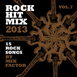 Album cover of Rock Hit Mix - 2013 - Vol. 7