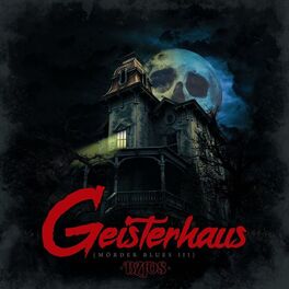 Album cover of Geisterhaus (Mörder Blues III)