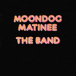 Album cover of Moondog Matinee (Expanded Edition)