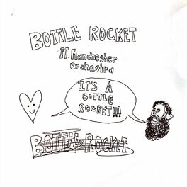 Album cover of Bottle Rocket (feat. Manchester Orchestra)