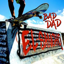Album cover of Bad Dad