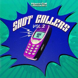 Album cover of Shot Callers Vol. 2