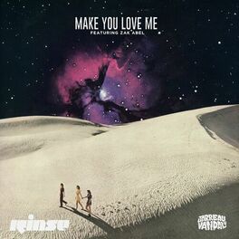 Album cover of Make You Love Me (feat. Zak Abel)
