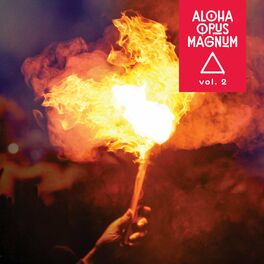 Album cover of Aloha Opus Magnum vol. 2