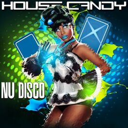 Album cover of House Candy: Nu Disco
