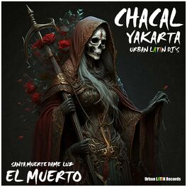 Album cover of El Muerto- Santa Muerte Dame Luz