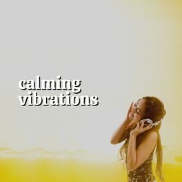 Album cover of Calming Vibrations