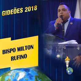 Album cover of Gideões 2018: Bispo Milton Rufino