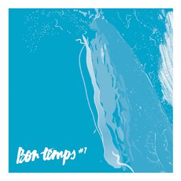 Album cover of Bon temps, vol. 1