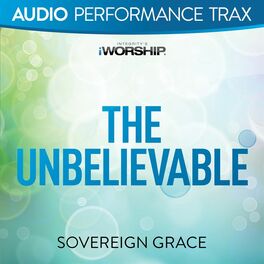 Album cover of The Unbelievable (Audio Performance Trax)