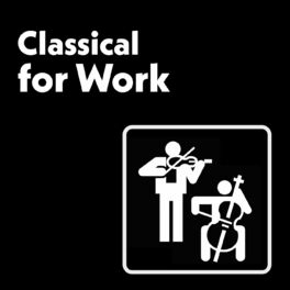 Album cover of Classical for Work