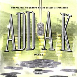 Album cover of Add A K (Part 2)