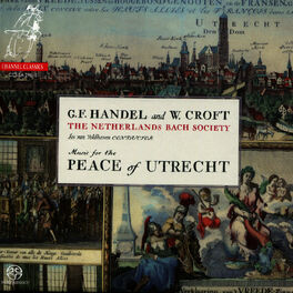 Album cover of Handel: Te Deum & Jubilate - Croft: Ode for the Peace of Utrecht