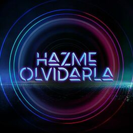 Album cover of Hazme Olvidarla