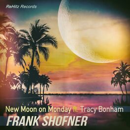 Album cover of New Moon on Monday (feat. Tracy Bonham)