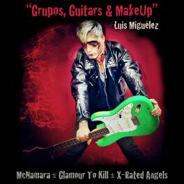 Album cover of Grupos, Guitars & MakeUp