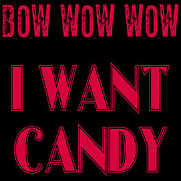 Album cover of I Want Candy