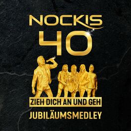 Album cover of Zieh dich an und geh - Jubiläumsmedley