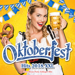 Album cover of Oktoberfest Hits 2018 XXL (After Wiesn Party Schlager Hits)