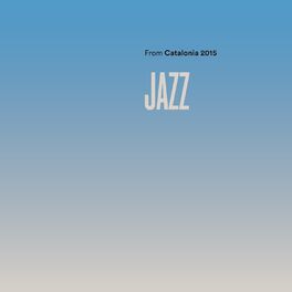 Album cover of Jazz from Catalonia 2015