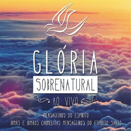 Album cover of Glória Sobrenatural (Ao Vivo)