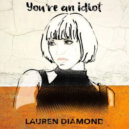 you are an idiot! (lyrics) 