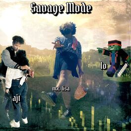 Album cover of Savage Mode (feat. ajt & lo)