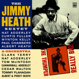 Album cover of The Jimmy Heath Sextet & Orchesta. The Thumper / Really Big!