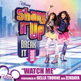 Album cover of Watch Me (featuring Bella Thorne and Zendaya)