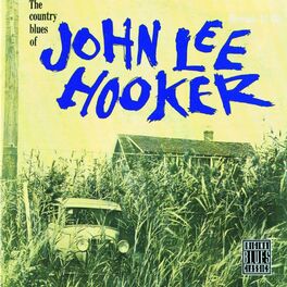 Album cover of The Country Blues Of John Lee Hooker