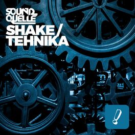 Album cover of Shake / Tehnika