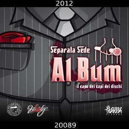 Album cover of Separata sede: Al Bum, il capo dei capi dei dischi