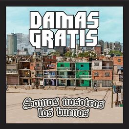 Album cover of Somos Nosotros los Buenos