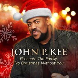 Album cover of Presents The Family, No Christmas Without You