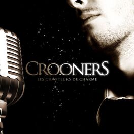 Album cover of Crooners (Les chanteurs de charme)